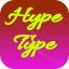 Hype Type App for android