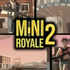 MiniRoyale 2
