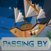 Passing By