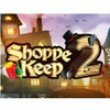 Shoppe Keep 2